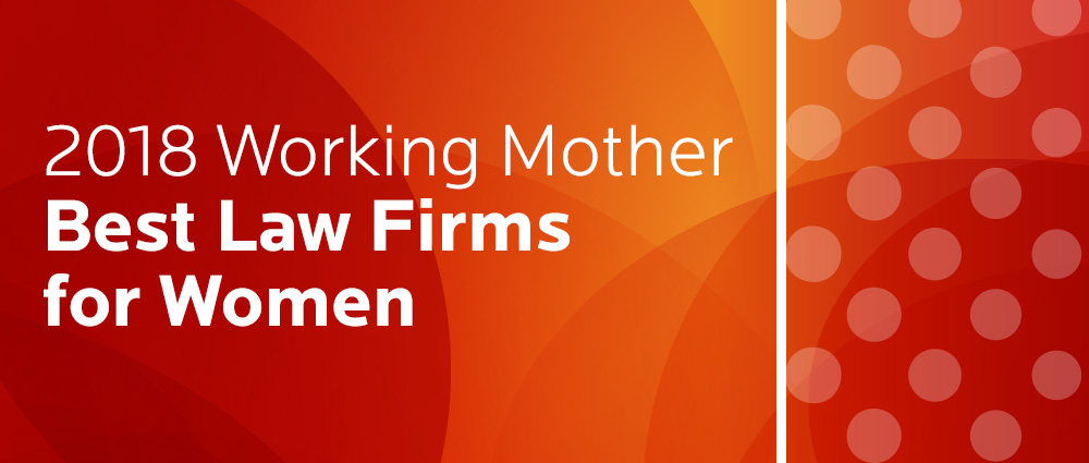 2018 Working Mother Best Law Firms for Women